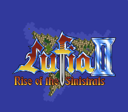 Lufia II - Rise of the Sinistrals Title Screen